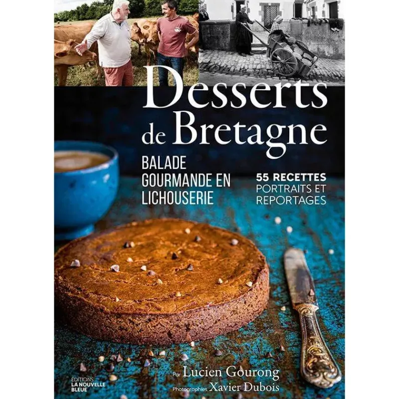 Livres De Cuisine-La Casserolerie Desserts de Bretagne - 55 recettes, portraits et reportages